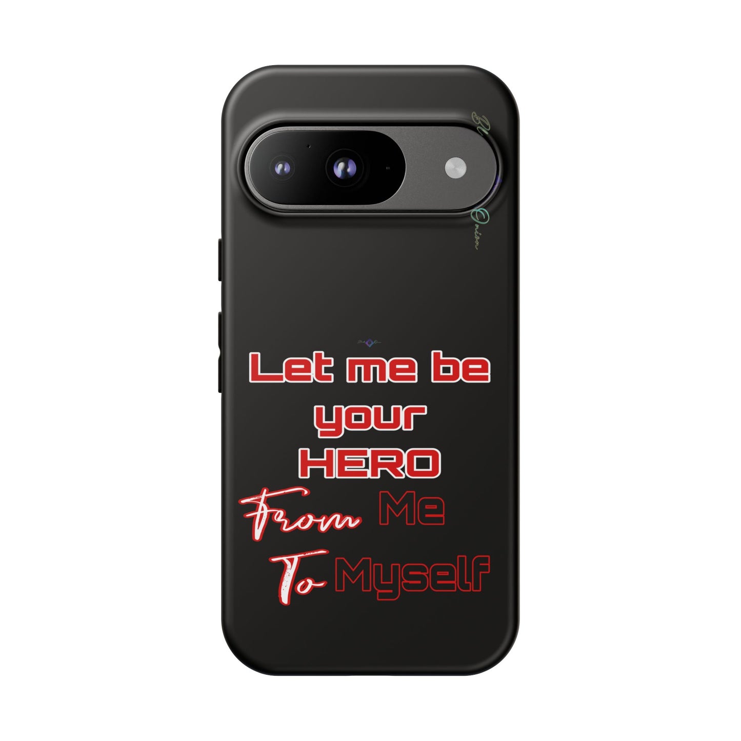 BlackOnion Brand New Phone Case - with Motivational Workout Motif’Let me be your Hero ‘💪🔥🫵