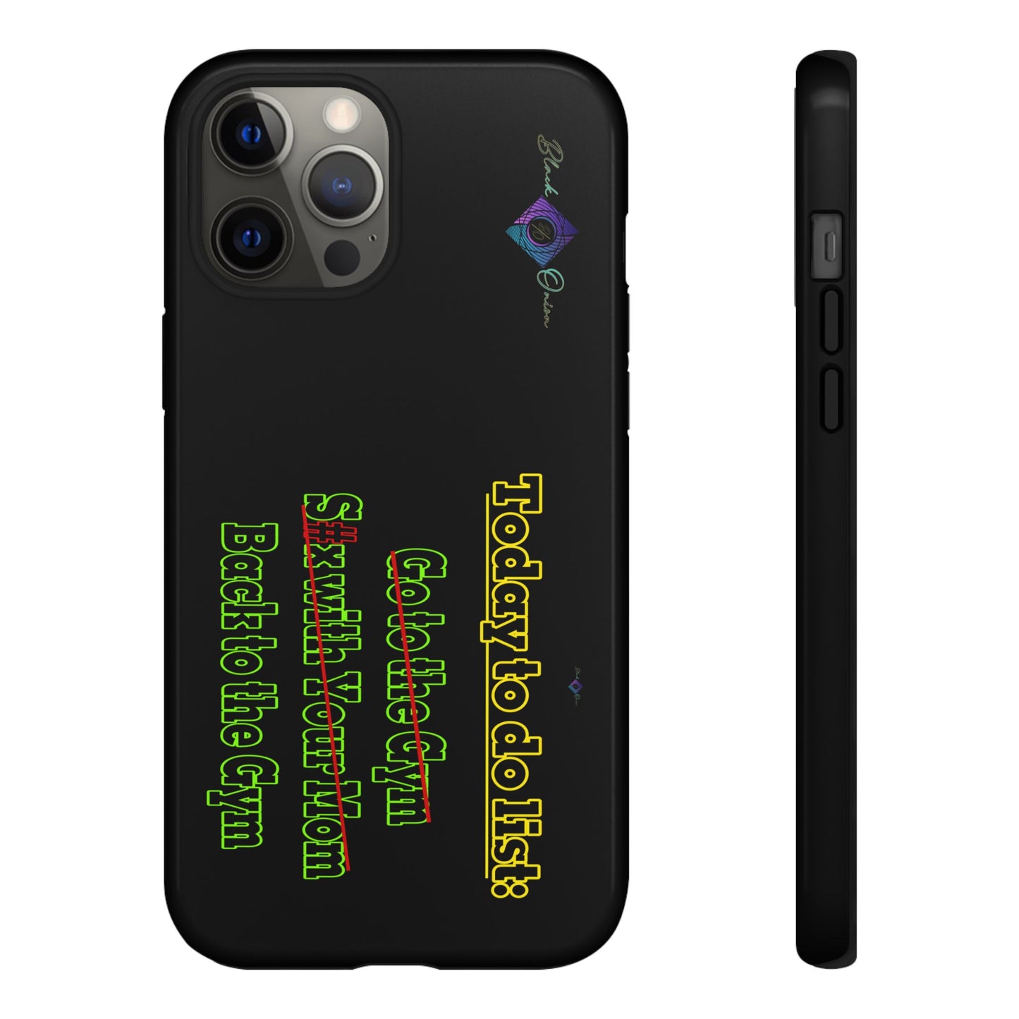 BlackOnion Brand New Phone Case - with Motivational Workout Motif’Today To Do List V2 ‘💪🔥🫵
