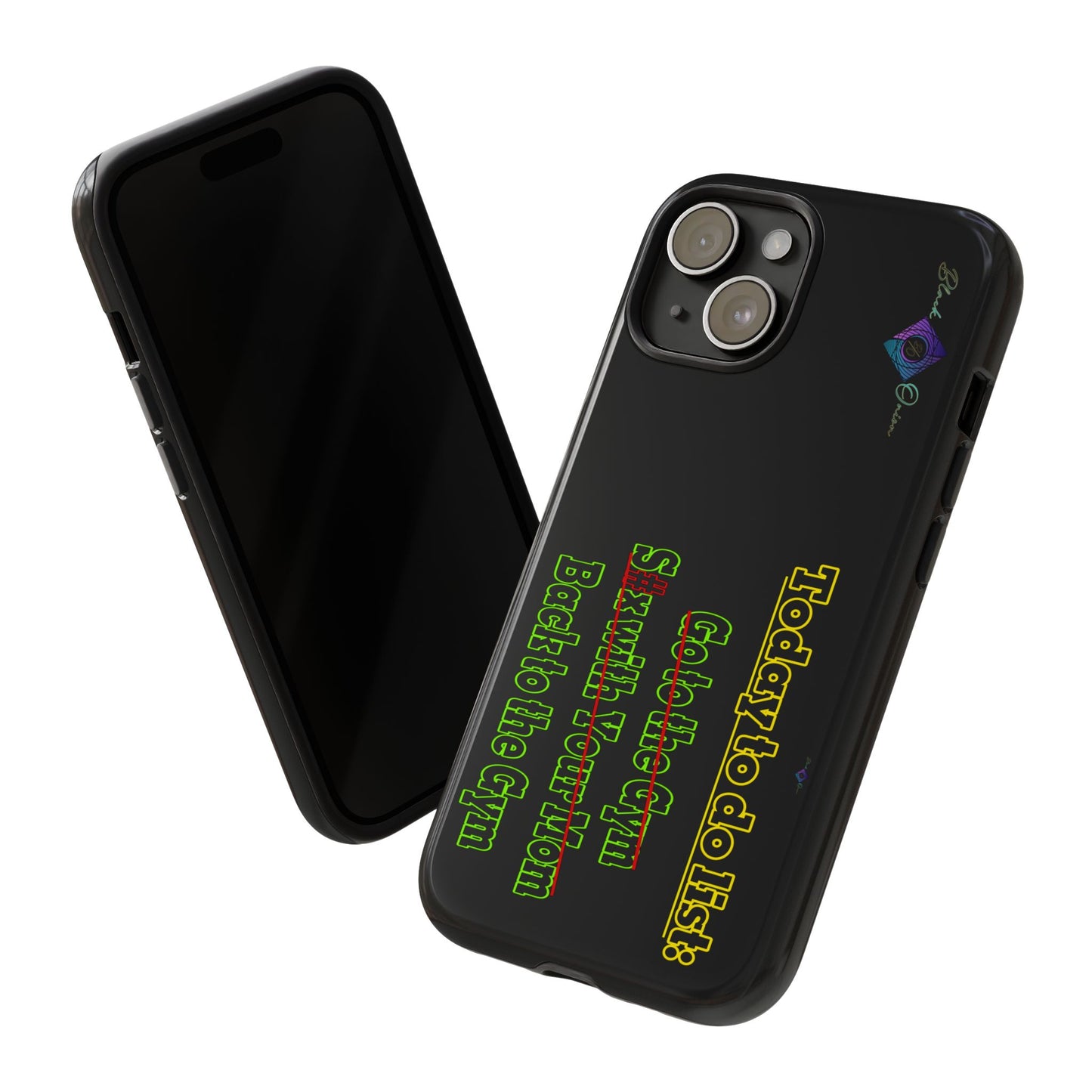 BlackOnion Brand New Phone Case - with Motivational Workout Motif’Today To Do List V2 ‘💪🔥🫵