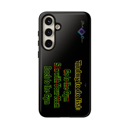 BlackOnion Brand New Phone Case - with Motivational Workout Motif’Today To Do List V2 ‘💪🔥🫵