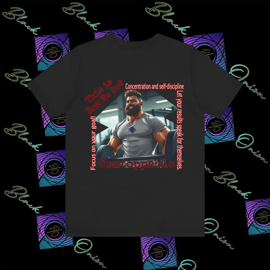BlackOnion T-shirt with Workout Motif “Unstoppable “💪🔥🫵