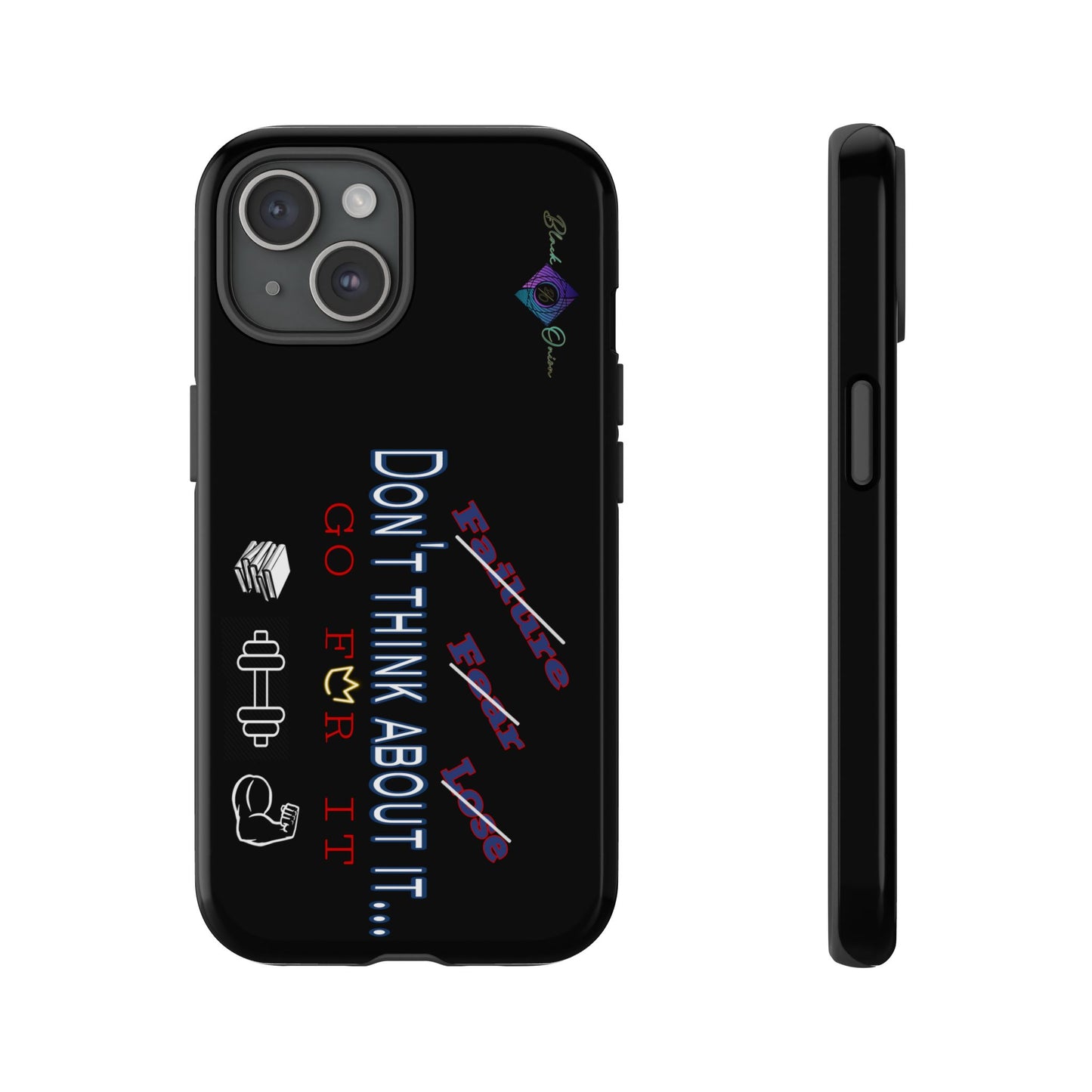 BlackOnion Brand New Phone Case - with Motivational Workout Motif’Don’t think ‘💪🔥🫵