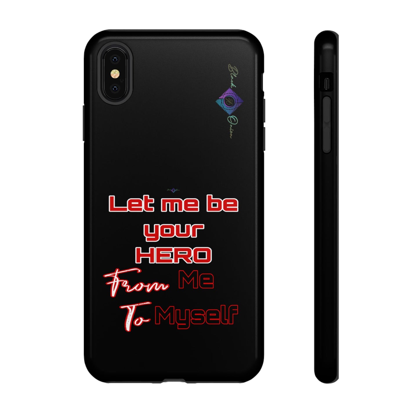 BlackOnion Brand New Phone Case - with Motivational Workout Motif’Let me be your Hero ‘💪🔥🫵