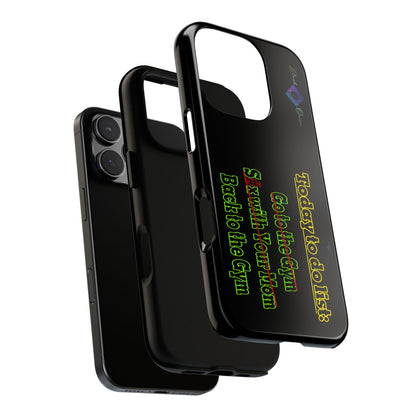 BlackOnion Brand New Phone Case - with Motivational Workout Motif’Today To Do List V2 ‘💪🔥🫵
