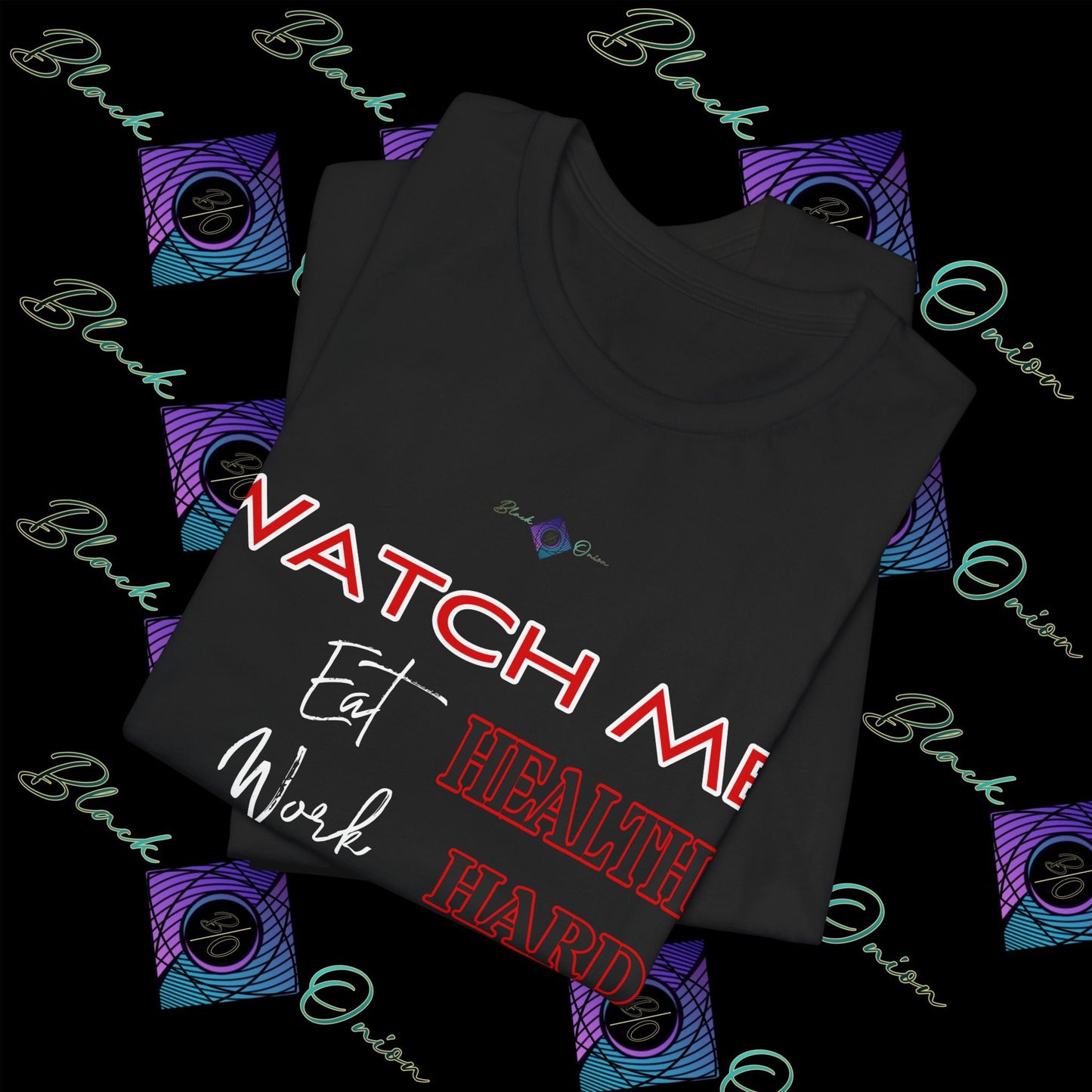 BlackOnion "Watch Me" T-Shirt with Workout Motif V3  💪🔥