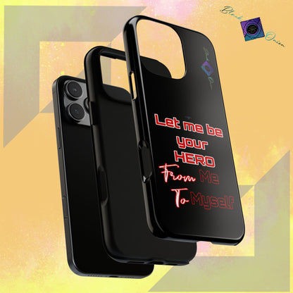 BlackOnion Brand New Phone Case - with Motivational Workout Motif’Let me be your Hero ‘💪🔥🫵
