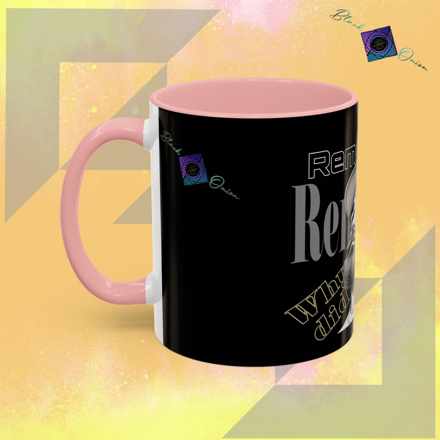 BlackOnion Coffee Mug - 11oz with Workout Motif ‘Remember ’🔥💪🫵
