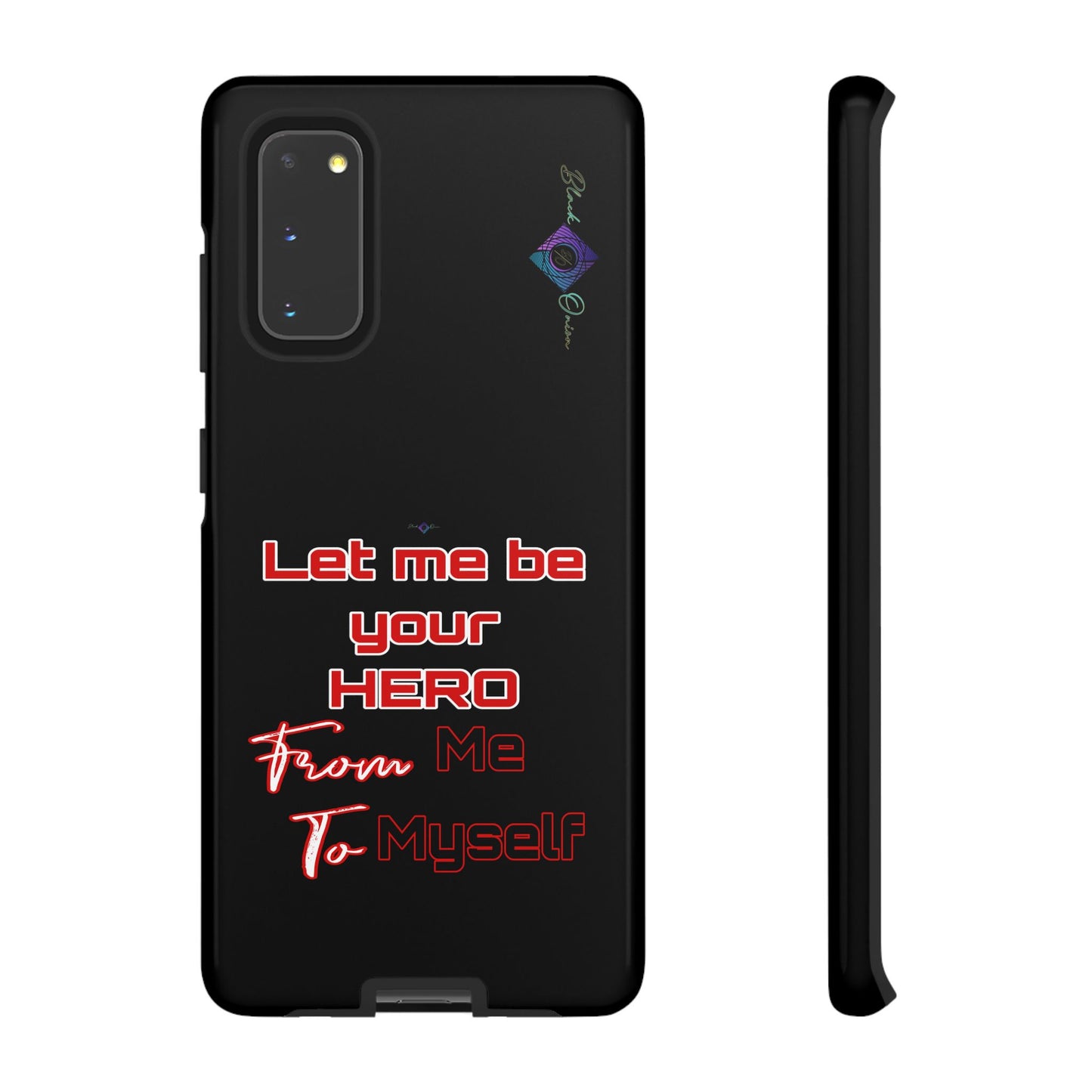 BlackOnion Brand New Phone Case - with Motivational Workout Motif’Let me be your Hero ‘💪🔥🫵
