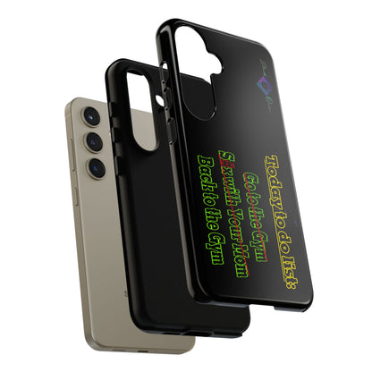BlackOnion Brand New Phone Case - with Motivational Workout Motif’Today To Do List V2 ‘💪🔥🫵