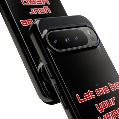 BlackOnion Brand New Phone Case - with Motivational Workout Motif’Let me be your Hero ‘💪🔥🫵