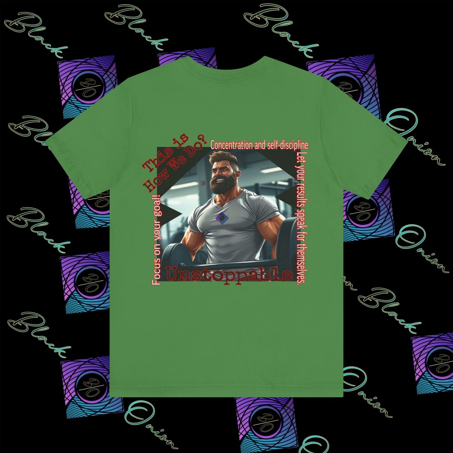 BlackOnion T-shirt with Workout Motif “Unstoppable “💪🔥🫵