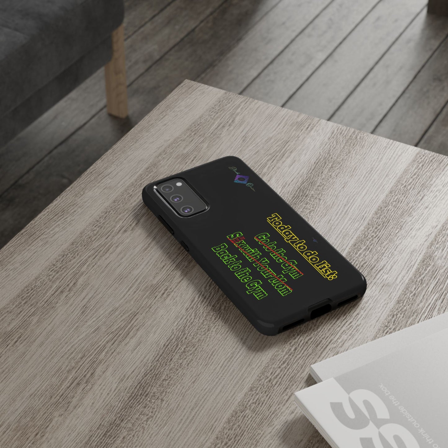 BlackOnion Brand New Phone Case - with Motivational Workout Motif’Today To Do List V2 ‘💪🔥🫵