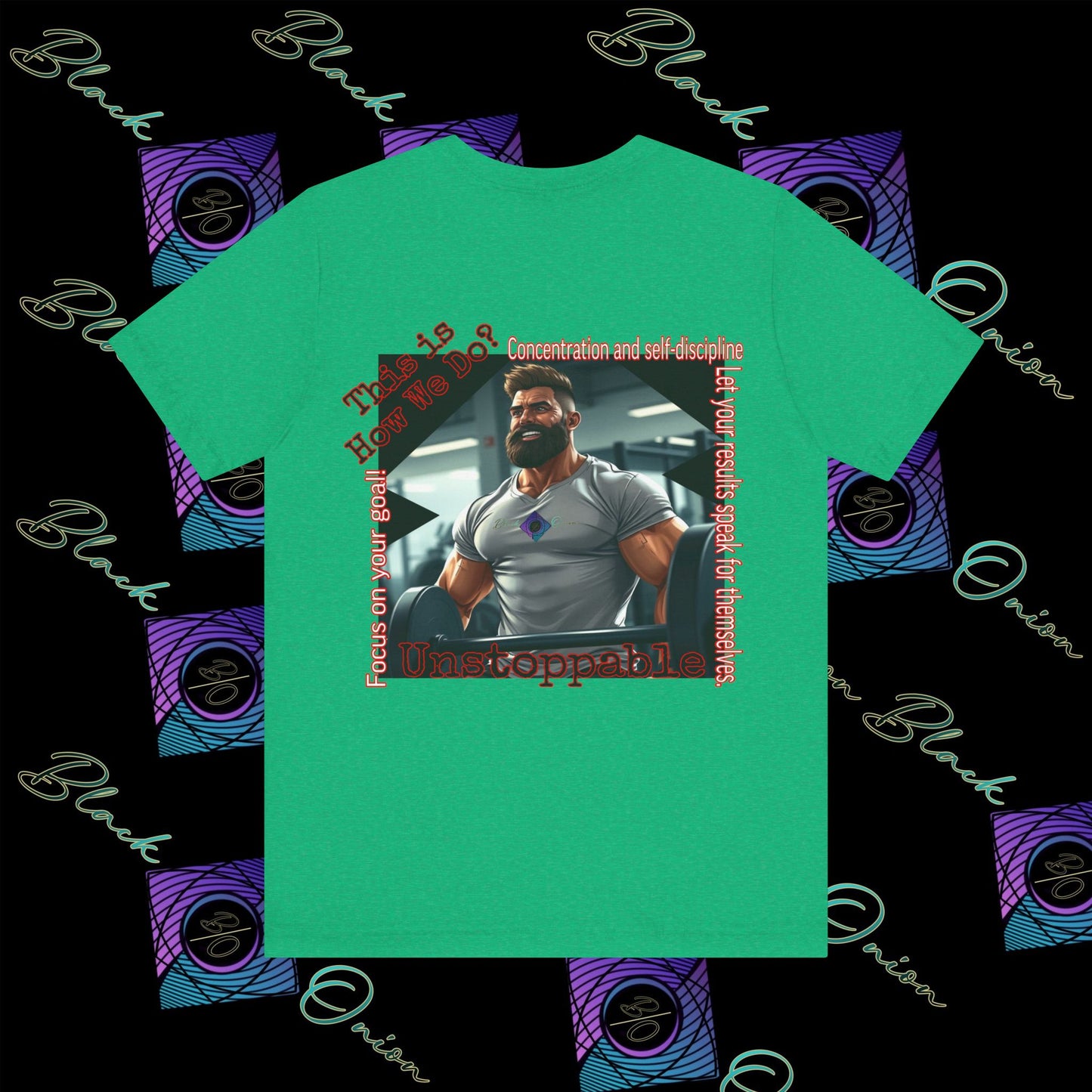 BlackOnion T-shirt with Workout Motif “Unstoppable “💪🔥🫵