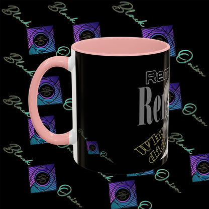 BlackOnion Coffee Mug 2 with Workout Motif ‘Remember V2’🫵🔥💪