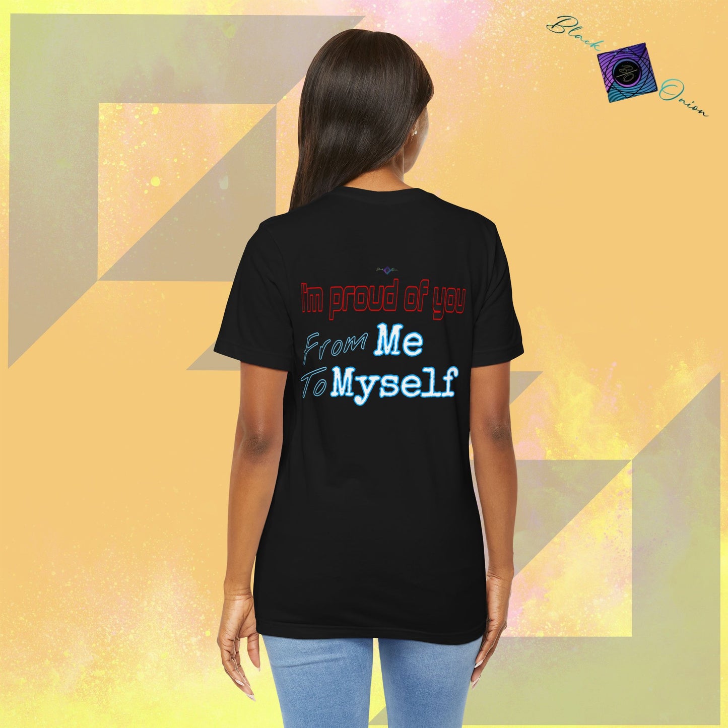 BlackOnion T-Shirt with Workout Motif V4 ‘I'm Proud of You! From Me , to Myself' 🫵🔥💪