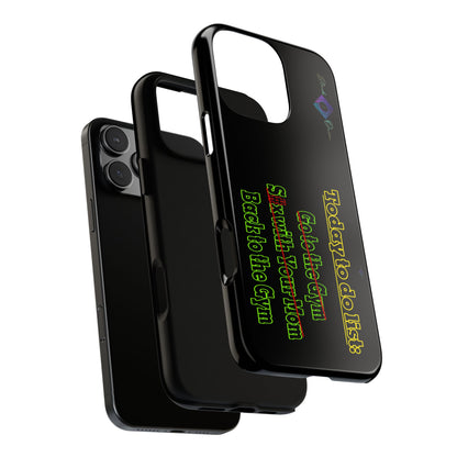 BlackOnion Brand New Phone Case - with Motivational Workout Motif’Today To Do List V2 ‘💪🔥🫵