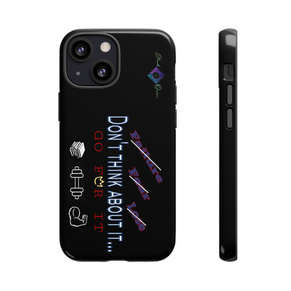 BlackOnion Brand New Phone Case - with Motivational Workout Motif’Don’t think ‘💪🔥🫵