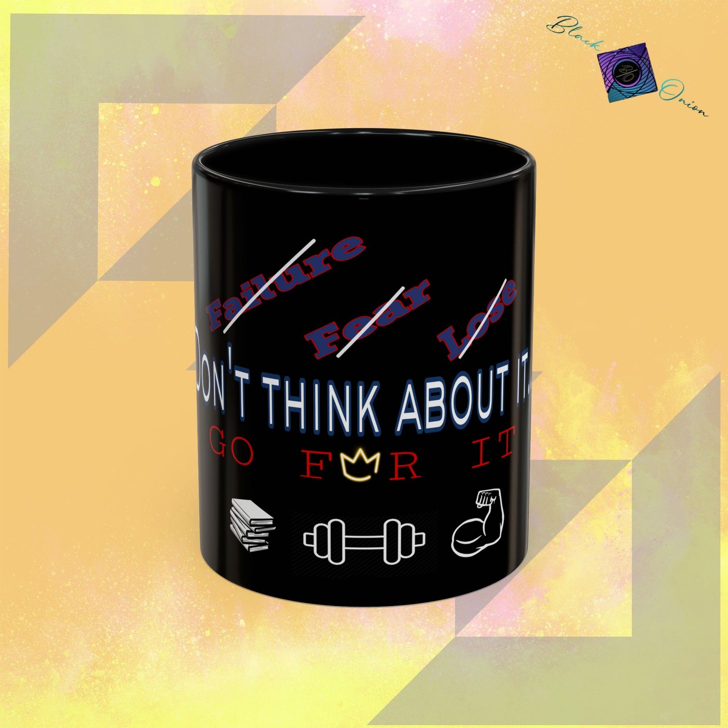 BlackOnion Coffee Mug - 11oz with workout motif ‘Don’t think about it’🔥💪🫵