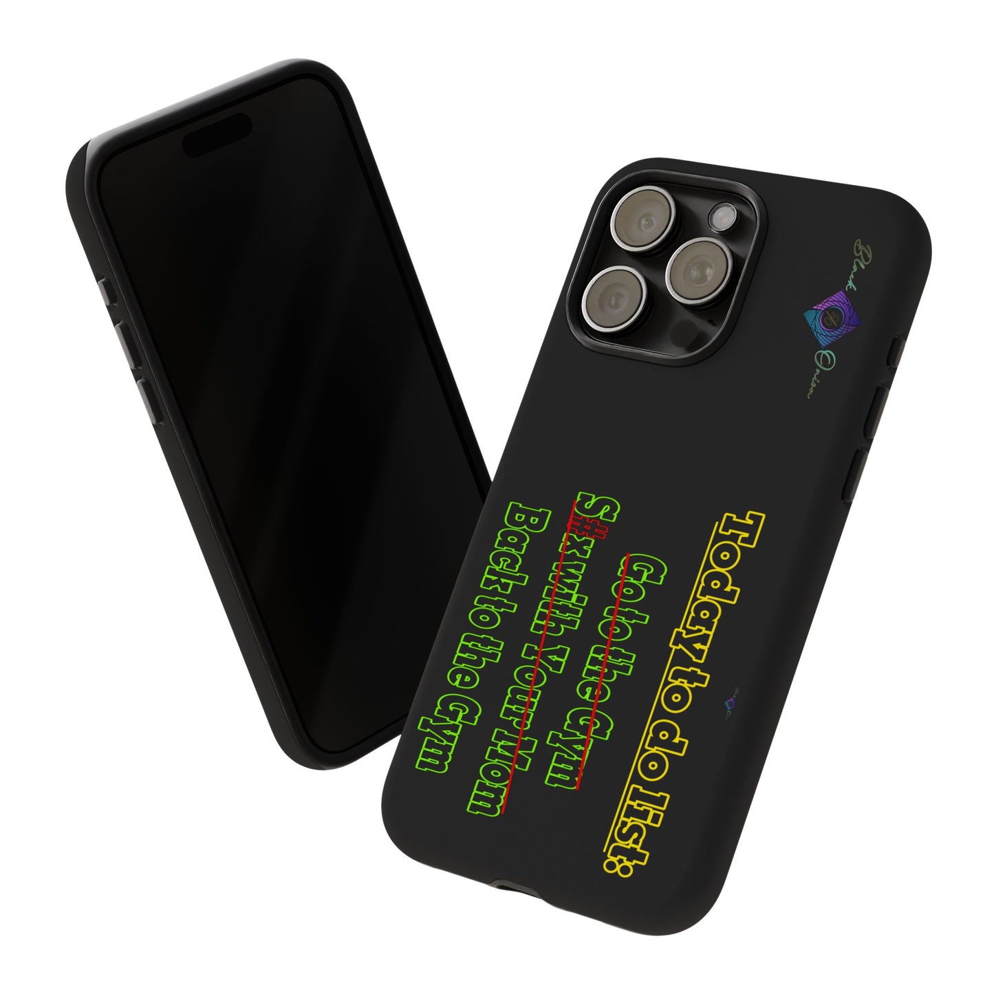 BlackOnion Brand New Phone Case - with Motivational Workout Motif’Today To Do List V2 ‘💪🔥🫵