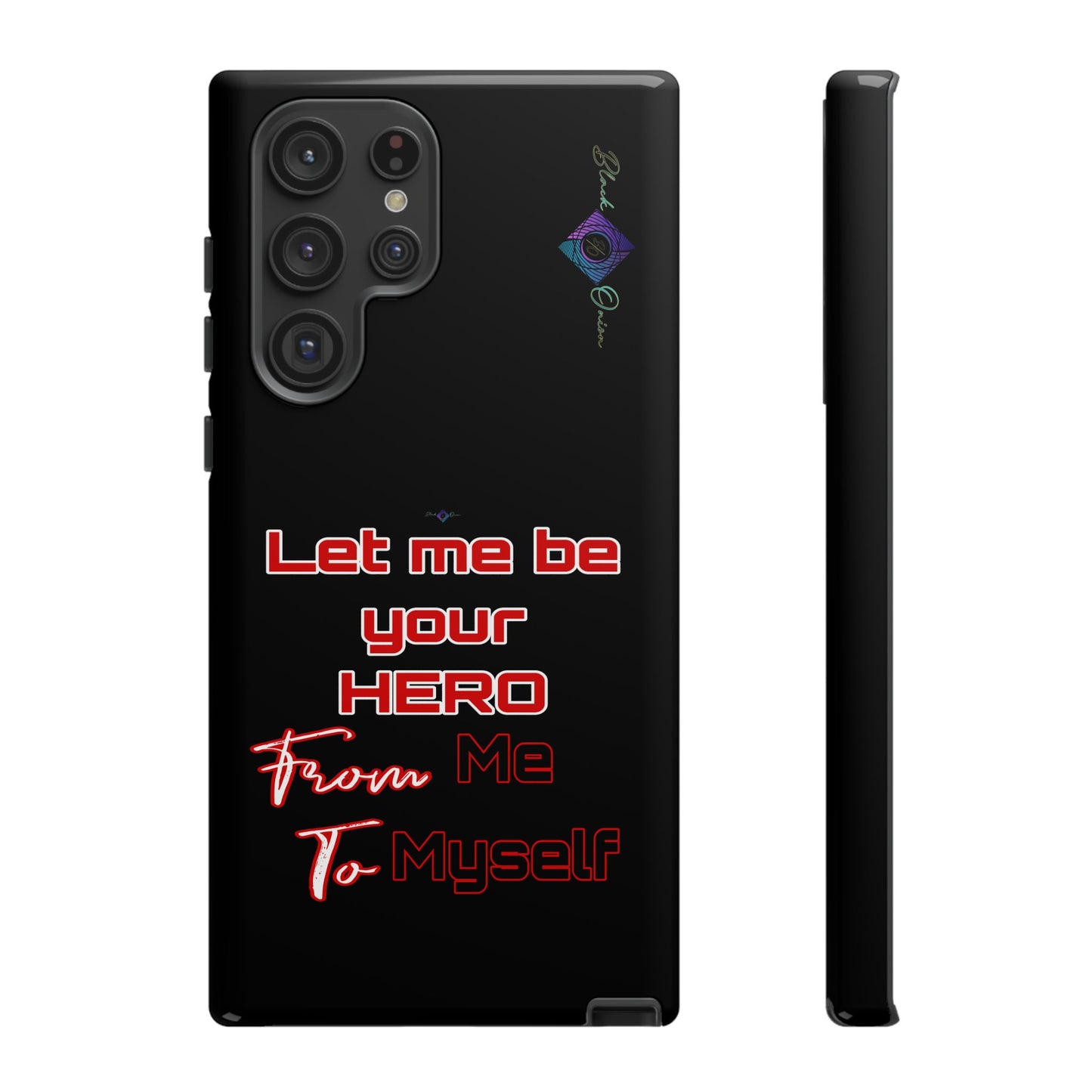 BlackOnion Brand New Phone Case - with Motivational Workout Motif’Let me be your Hero ‘💪🔥🫵