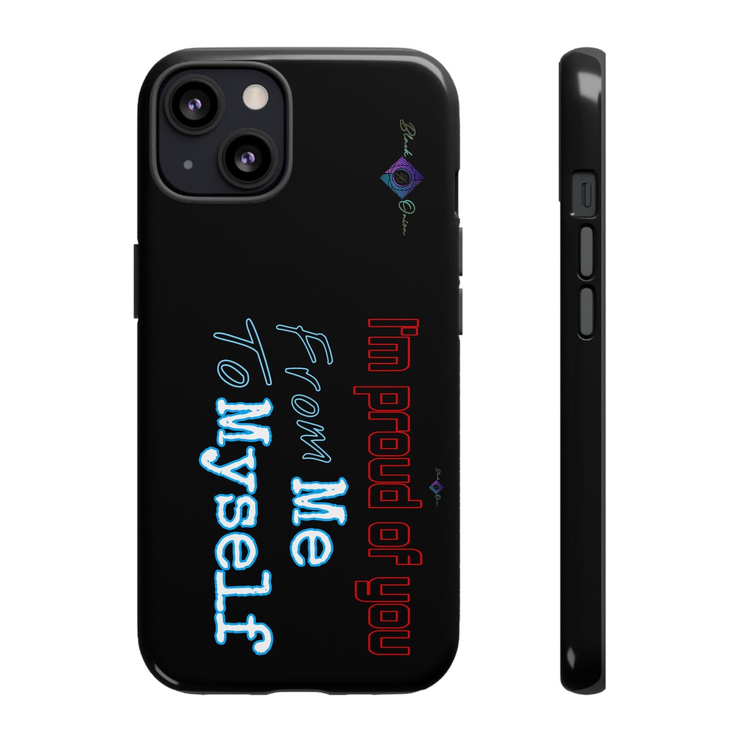 BlackOnion Brand New Phone Case - with Motivational Workout Motif’I’m proud of you ‘💪🔥🫵