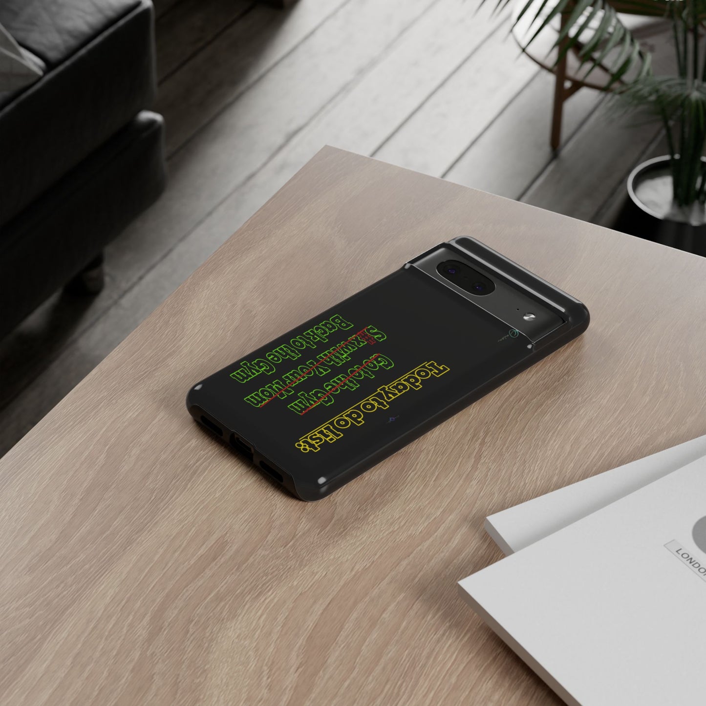 BlackOnion Brand New Phone Case - with Motivational Workout Motif’Today To Do List V2 ‘💪🔥🫵