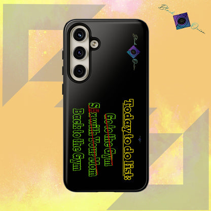 BlackOnion Brand New Phone Case - with Motivational Workout Motif’Today To Do List V2 ‘💪🔥🫵