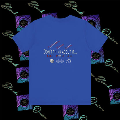 BlackOnion T-Shirt with Workout Motif “Don't Think About It, Go For It!” V4 💪🔥🫵