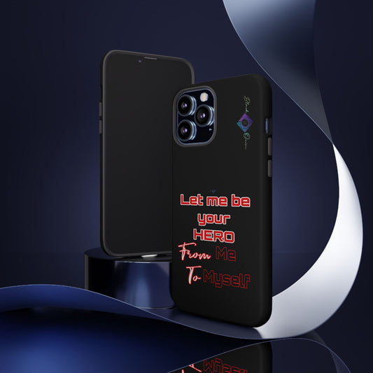 BlackOnion Brand New Phone Case - with Motivational Workout Motif’Let me be your Hero ‘💪🔥🫵