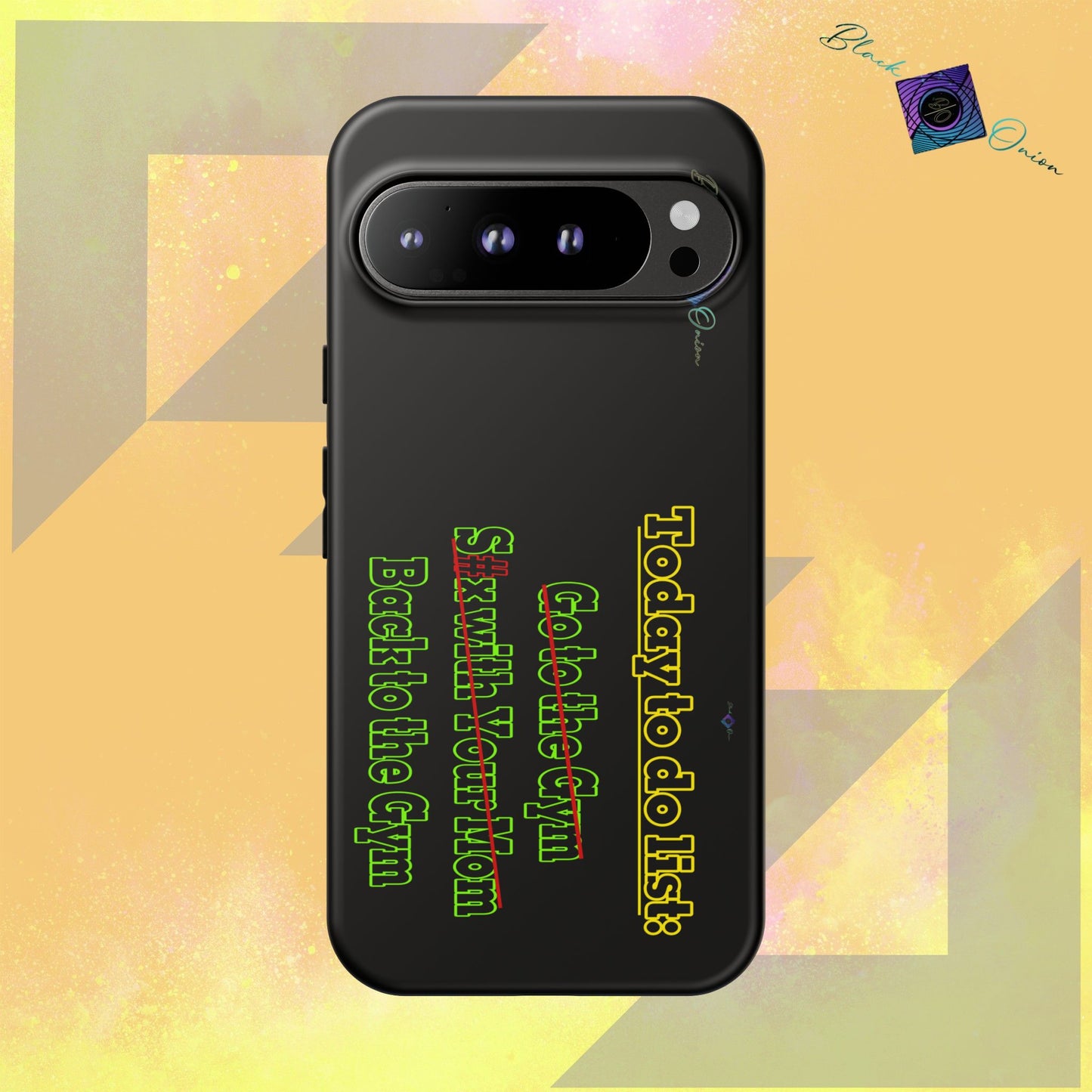 BlackOnion Brand New Phone Case - with Motivational Workout Motif’Today To Do List V2 ‘💪🔥🫵