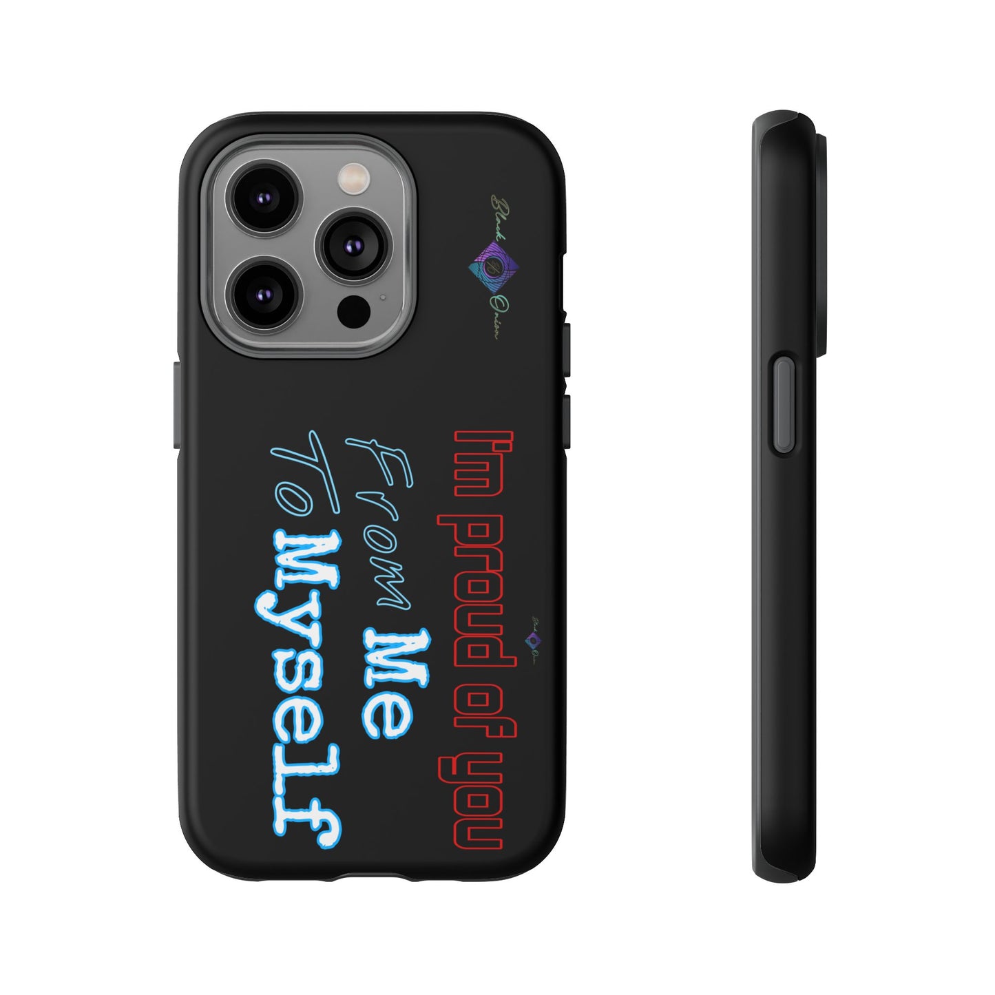BlackOnion Brand New Phone Case - with Motivational Workout Motif’I’m proud of you ‘💪🔥🫵