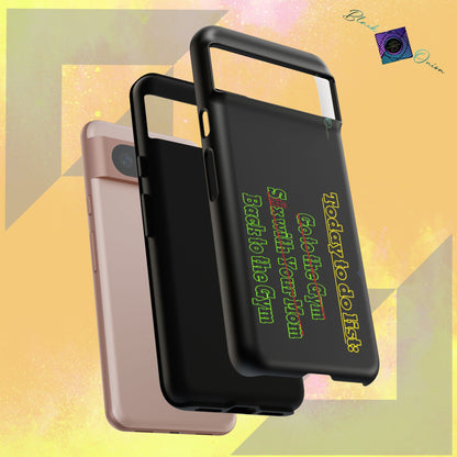 BlackOnion Brand New Phone Case - with Motivational Workout Motif’Today To Do List V2 ‘💪🔥🫵