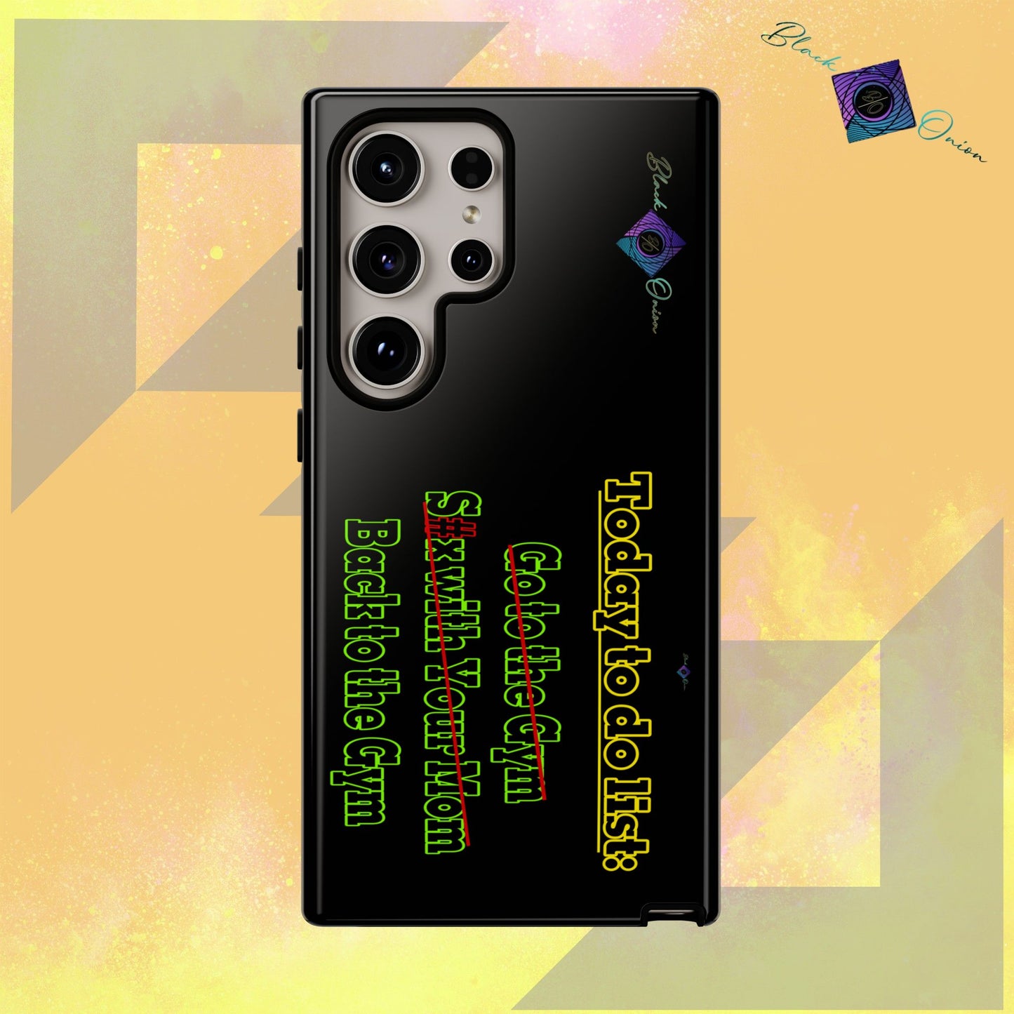 BlackOnion Brand New Phone Case - with Motivational Workout Motif’Today To Do List V2 ‘💪🔥🫵