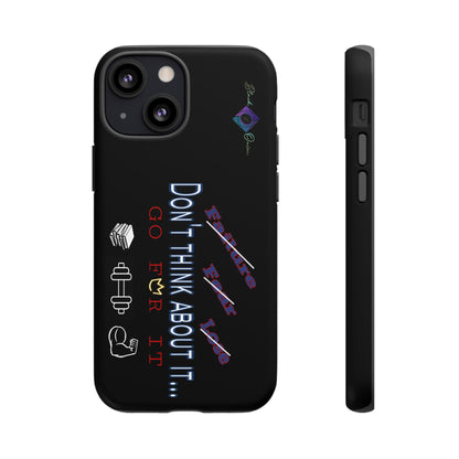BlackOnion Brand New Phone Case - with Motivational Workout Motif’Don’t think ‘💪🔥🫵
