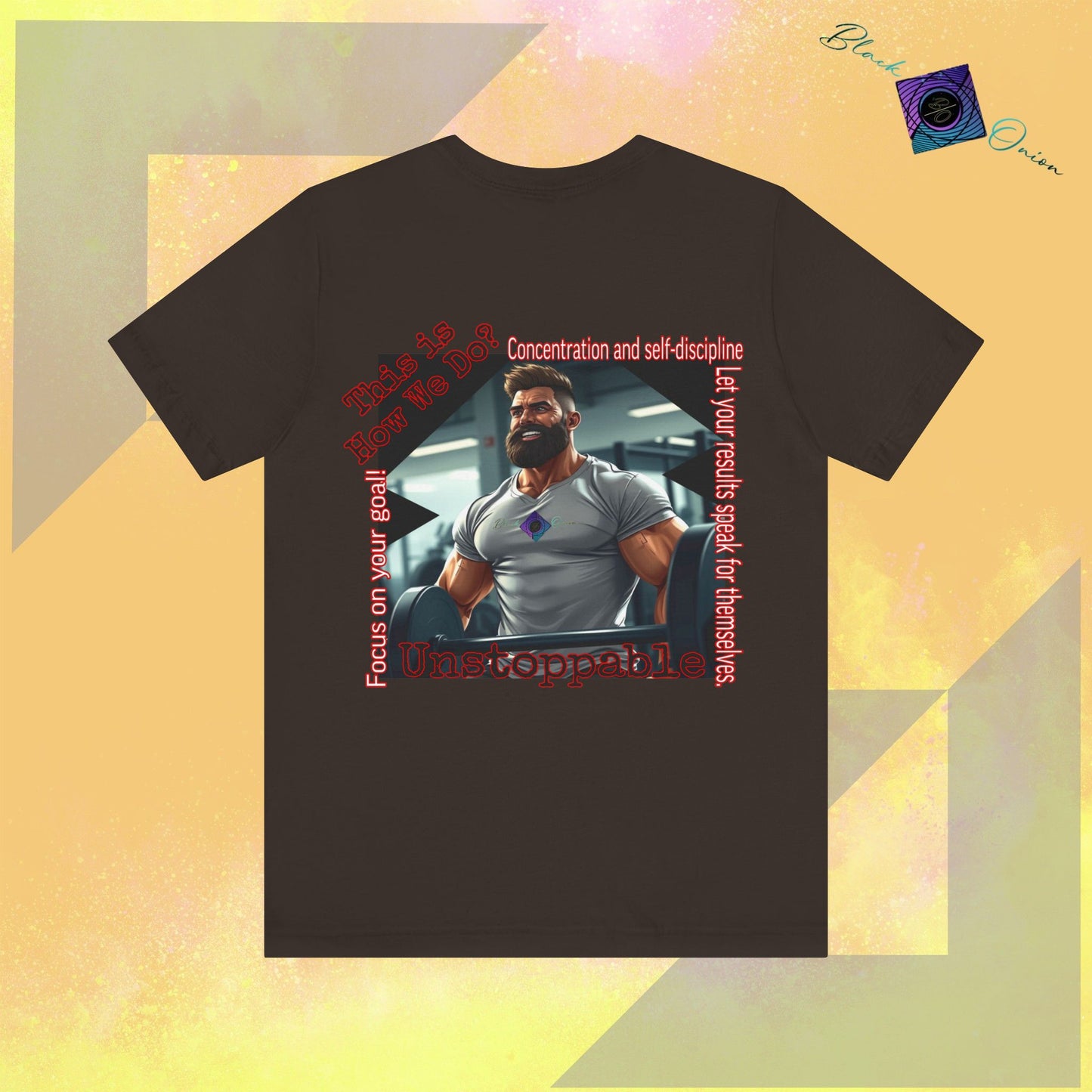 BlackOnion T-shirt with Workout Motif “Unstoppable “💪🔥🫵