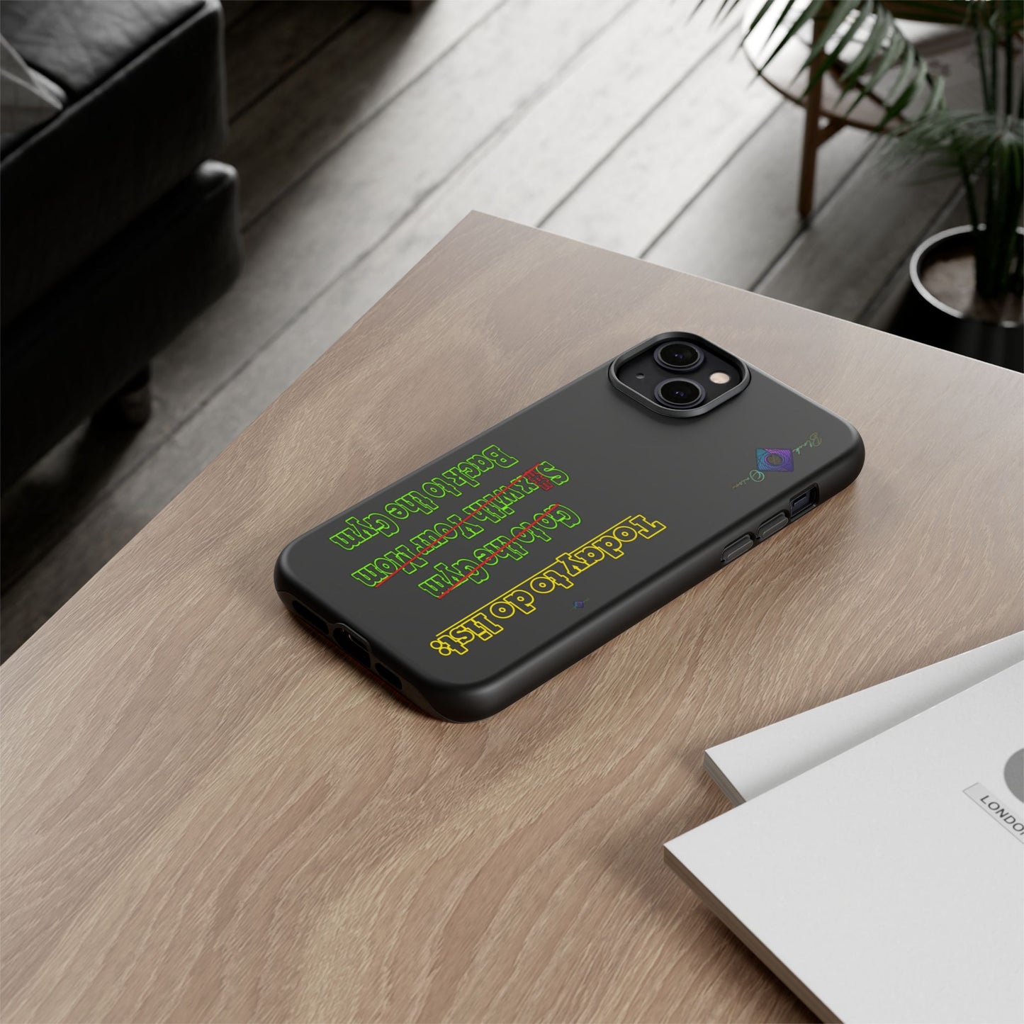 BlackOnion Brand New Phone Case - with Motivational Workout Motif’Today To Do List V2 ‘💪🔥🫵