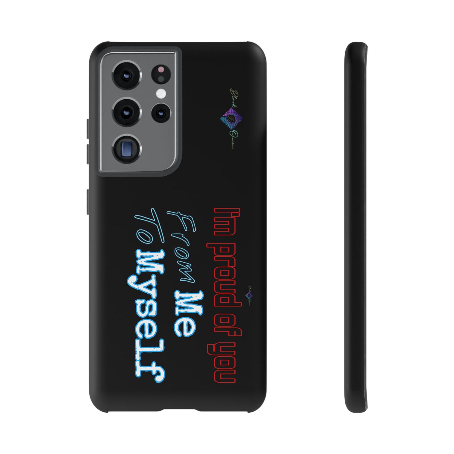 BlackOnion Brand New Phone Case - with Motivational Workout Motif’I’m proud of you ‘💪🔥🫵