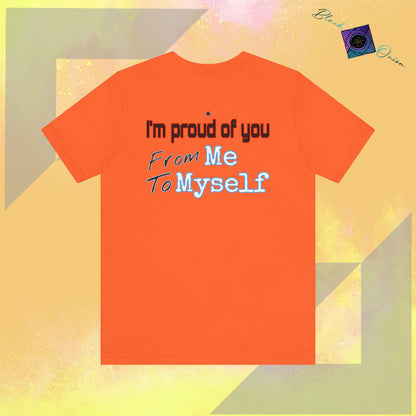 BlackOnion T-Shirt with Workout Motif V4 ‘I'm Proud of You! From Me , to Myself' 🫵🔥💪