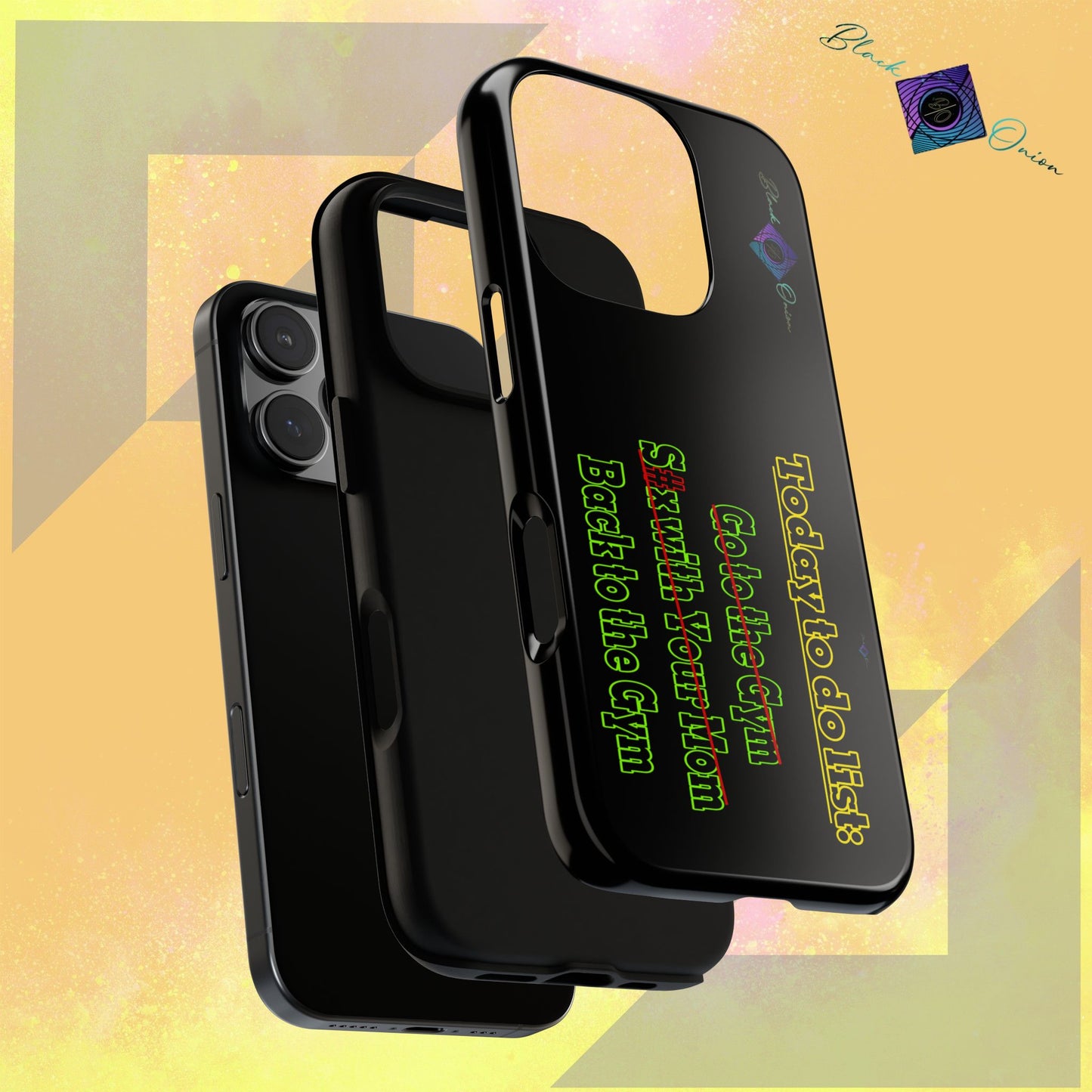 BlackOnion Brand New Phone Case - with Motivational Workout Motif’Today To Do List V2 ‘💪🔥🫵