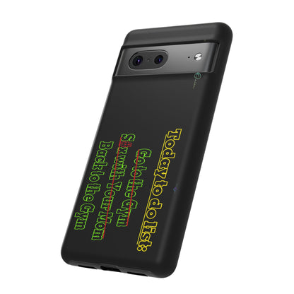 BlackOnion Brand New Phone Case - with Motivational Workout Motif’Today To Do List V2 ‘💪🔥🫵
