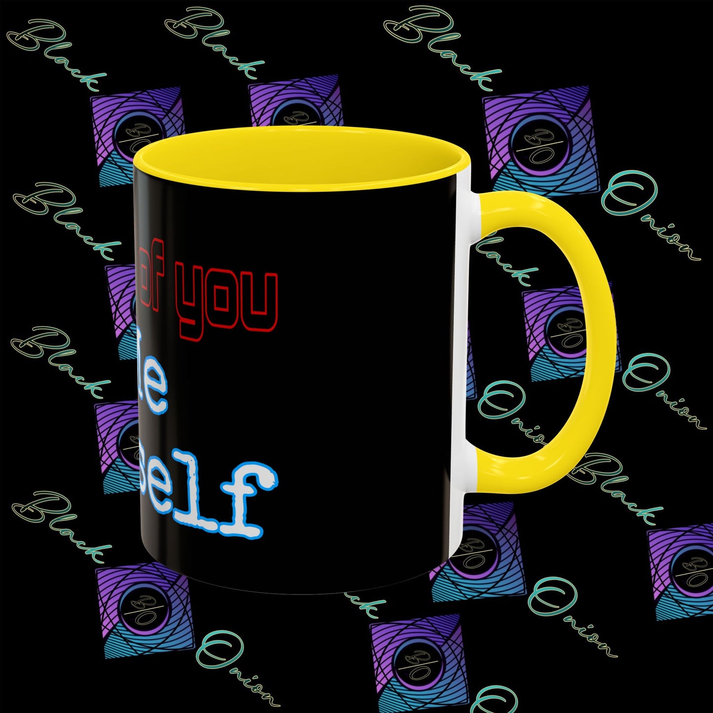 BlackOnion Coffee Mug - 11oz with ‘I’m proud of you’🔥💪🫵