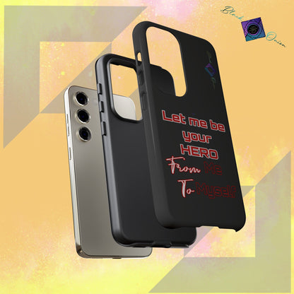 BlackOnion Brand New Phone Case - with Motivational Workout Motif’Let me be your Hero ‘💪🔥🫵