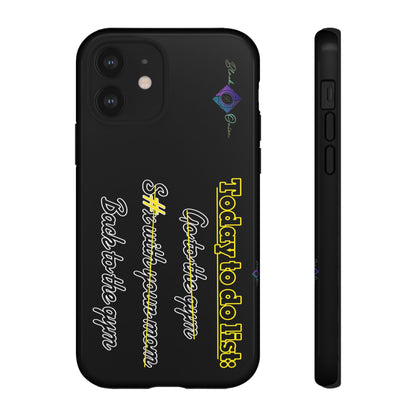 BlackOnion Brand New Phone Case - with Motivational Workout Motif’Today to do list ‘💪🔥🫵