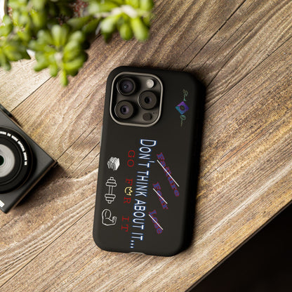 BlackOnion Brand New Phone Case - with Motivational Workout Motif’Don’t think ‘💪🔥🫵