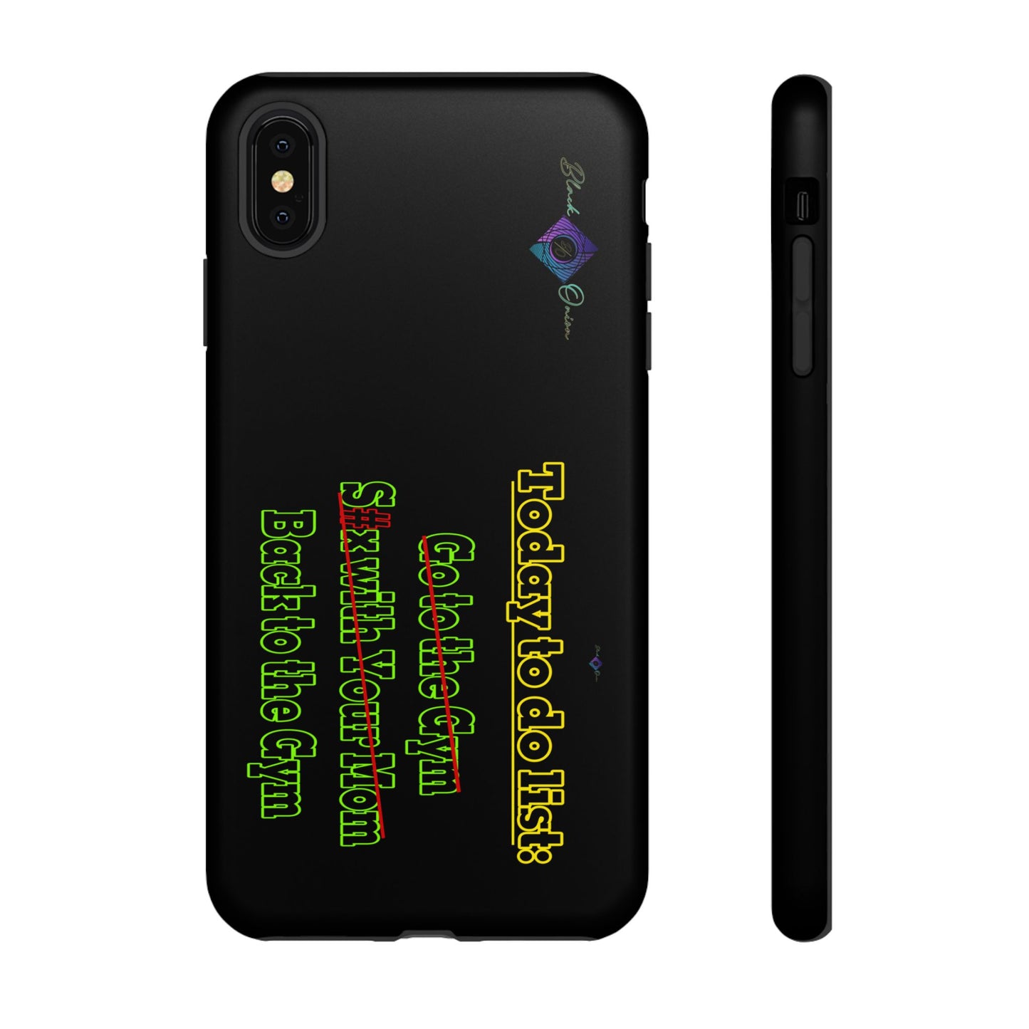 BlackOnion Brand New Phone Case - with Motivational Workout Motif’Today To Do List V2 ‘💪🔥🫵