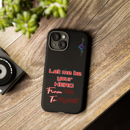 BlackOnion Brand New Phone Case - with Motivational Workout Motif’Let me be your Hero ‘💪🔥🫵