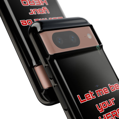 BlackOnion Brand New Phone Case - with Motivational Workout Motif’Let me be your Hero ‘💪🔥🫵