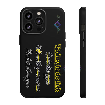 BlackOnion Brand New Phone Case - with Motivational Workout Motif’Today to do list ‘💪🔥🫵