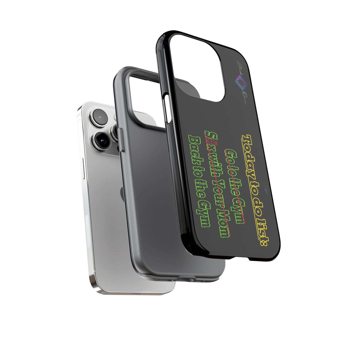 BlackOnion Brand New Phone Case - with Motivational Workout Motif’Today To Do List V2 ‘💪🔥🫵