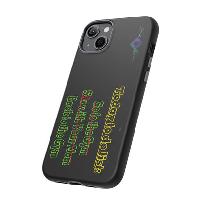 BlackOnion Brand New Phone Case - with Motivational Workout Motif’Today To Do List V2 ‘💪🔥🫵
